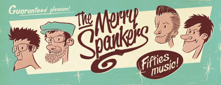Bannière du groupe the Merry Spankers.